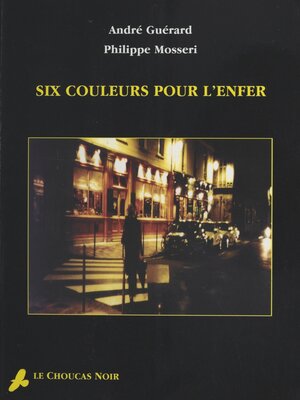 cover image of Six couleurs pour l'enfer